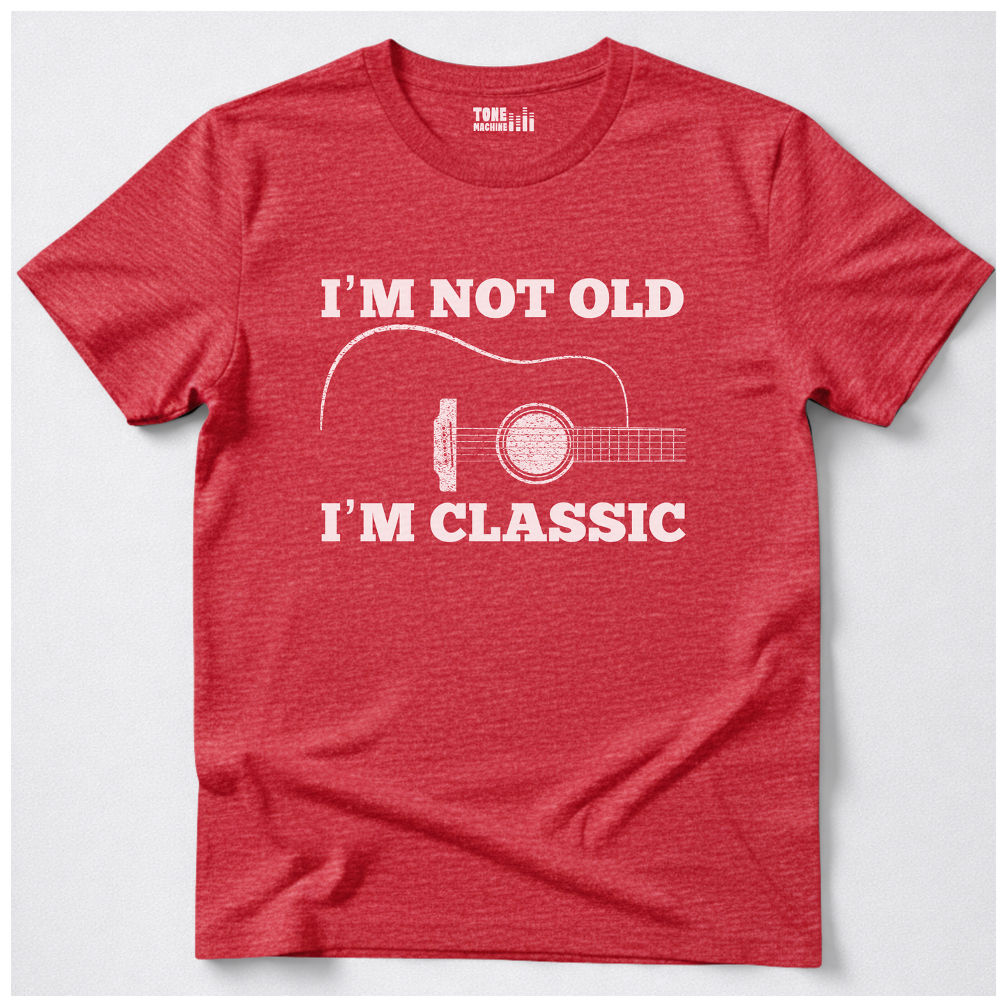 I'm Not Old I'm Classic Guitar T-Shirt