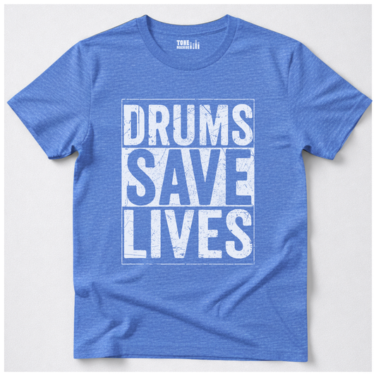 Drums Save Lives T-Shirt