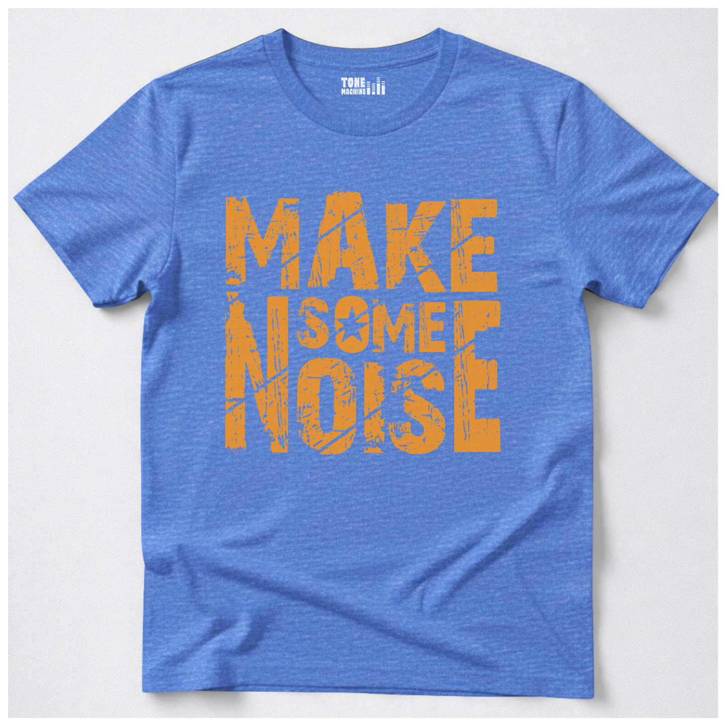 Make Some Noise T-Shirt