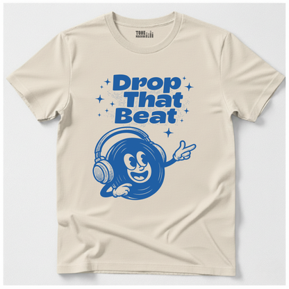 Drop That Beat DJ T-Shirt