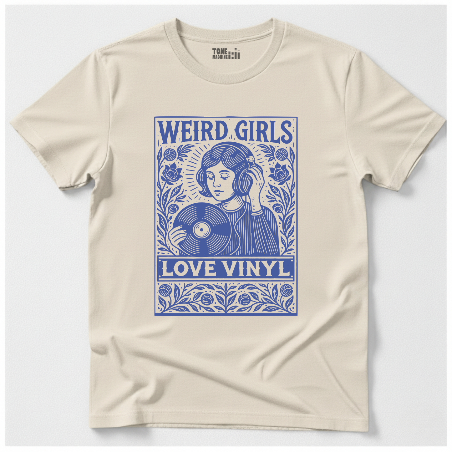 Weird Girls Love Vinyl T-Shirt