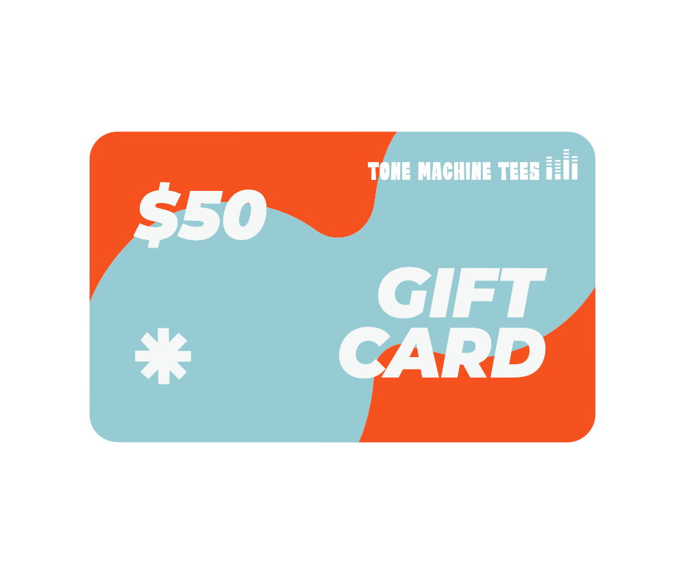Tone Machine Tees Gift Card